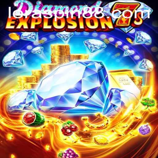 Exploring DiamondExplosion7s: The Thrilling Casino Game with LORASPIN