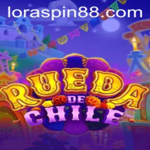 Discovering RuedaDeChile: A Thrilling Journey into the World of LORASPIN